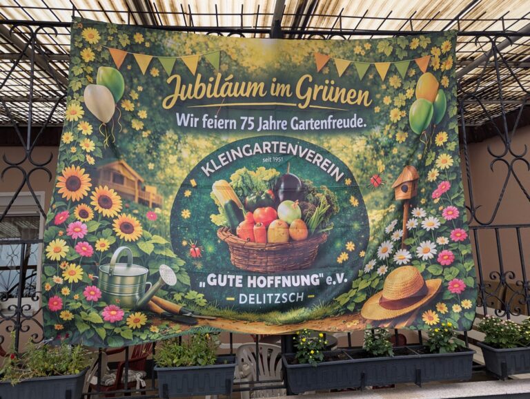 Jubiläumsbanner des Kleingartenvereins Gute Hoffnung Delitzsch zu 75 Jahren Gartenfreude